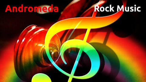 Andromeda ~ Rock Music
