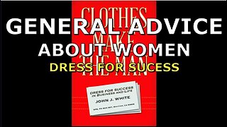 GENERAL ADVICE ABOUT WOMEN DRESS FOR SUCCESS