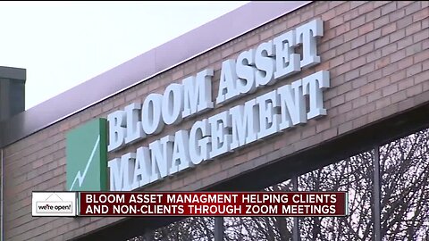 Bloom Asset Management staying open to answer your financial questions