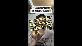 Are you Ready for Divine Healing for HEARING LOSS?!?