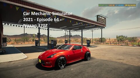 Car Mechanic Simulator 2021 - Episode 64 - Nissan 370Z