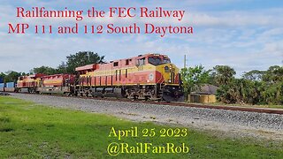 RailFanning the FEC Railway at South Daytona Fl. MP 111 and 112 on April 25 2023 #rrmrailvideos