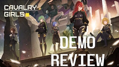 Reviewing a day in the life of a mech pilot waifu | Day 33 | Cavalry Girls DEMO