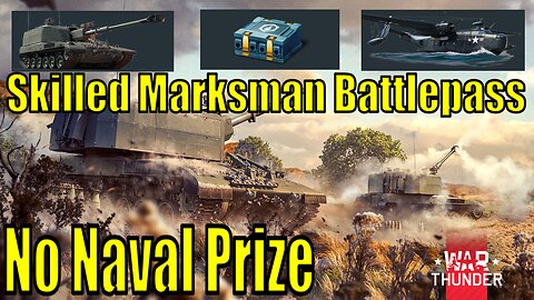 Skilled Marksman Battlepass - Removal of the 3rd Main Prize