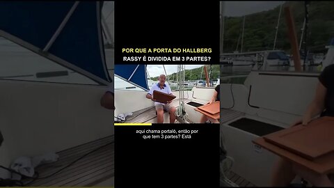 POR QUE A PORTA DO HALLBERG RASSY É DIVIDIDA EM 3 PARTES