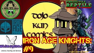 Iron Age Knights #9: Dojo Kun Comics