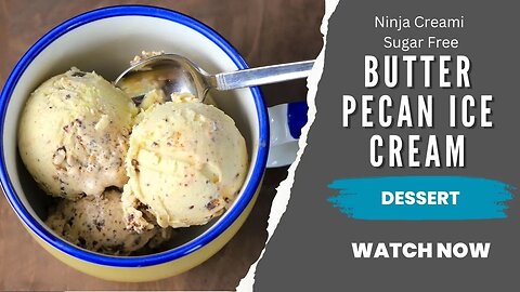 Sugar Free Butter Pecan Ice Cream | Diabetic Recipe | Low Carb