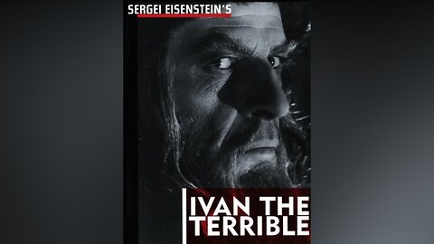 Eisenstein: The Sound Years | Ivan The Terrible: The Unknown Ivan (Original Prologue & Deleted Scenes)