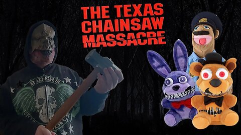 Fnaf Plush - Texas Chainsaw Massacre