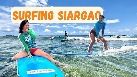 My Fil-Aussie Friend Tries Surfing For The First Time! SIARGAO