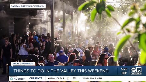 Things to do this weekend in the Valley