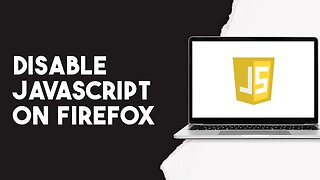 How To Disable Javascript On Firefox