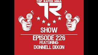 Ep. 226 - Donnell Dixon from Cies MMA