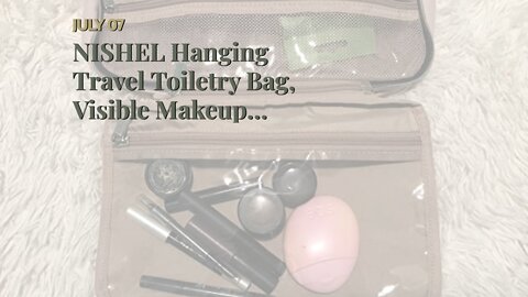 NISHEL Hanging Travel Toiletry Bag, Visible Makeup Organizer, Makeup Case for Travel Accessorie...