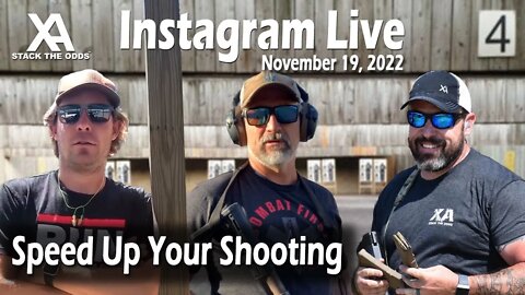 Want to Shoot Faster? Speed Up Your Shooting from Xray Alpha Instagram Live on 11.29.22