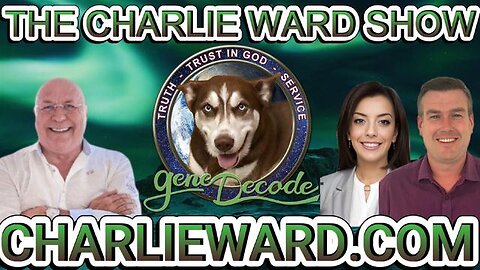 THE CHARLIE WARD SHOW WITH GENE DECODE & PAUL BROOKER