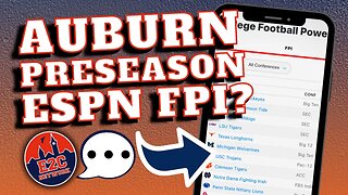 Where Is Auburn Football in ESPN FPI Rankings for Preseason?