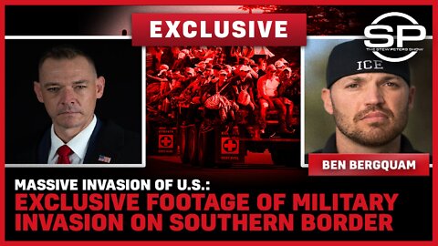 Massive Invasion Of U.S.: Exclusive Footage Of Military Invasion On Southern Border