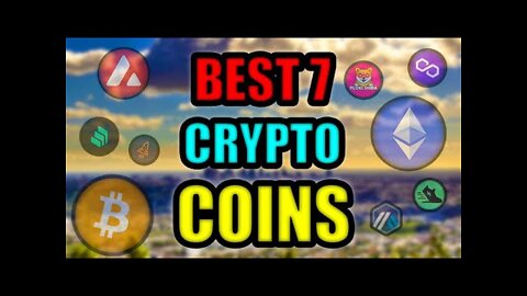 BEST 7 CRYPTO COINS [Solana, Polygon, Ethereum] & BIG BITCOIN NEWS!!!