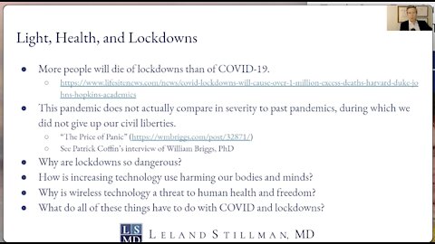 Dr. Leland Stillman: Let There Be Light: The Great Reset and the Health Hazards of the Lockdown