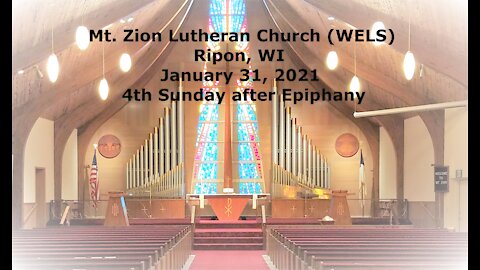 Mt. Zion Lutheran Church Ripon, WI 1-31-21