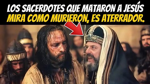 LOS SACERDOTES QUE MATARON A JESÚS – ANAS Y CAIFÁS