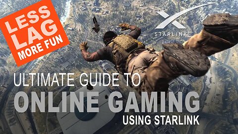 Ultimate Guide To Online Gaming Using Starlink NO LAG