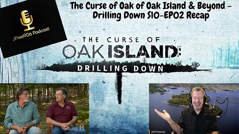 The Curse of Oak Island & Beyond - Drilling Down S10 EP 02 "Decoding the Money Pit" Recap