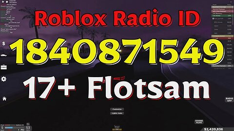 Flotsam Roblox Radio Codes/IDs