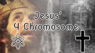 Jesus' Y Chromosome | ✝⚛