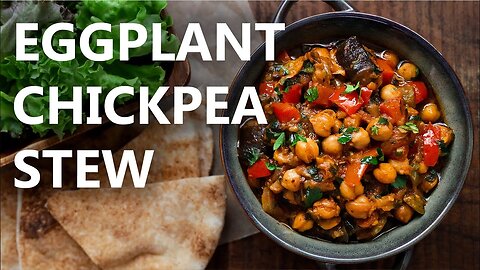 Eggplant Chickpea Garbanzo Stew Recipe - Vegan Stew in One Pot!