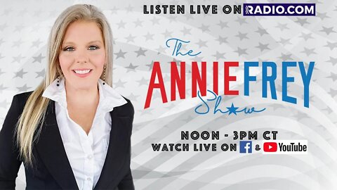 Annie Frey Show LIVE: Thursday, October 14, 2021
