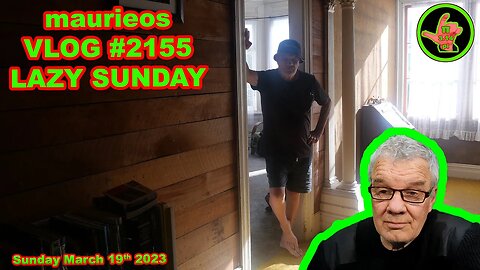 maurieos VLOG #2155 LAZY SUNDAY