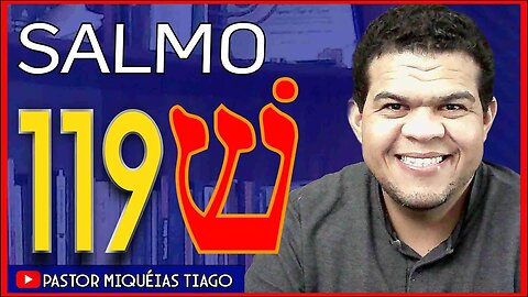 🔴LIVE #ep149 - Salmo 119 - Pr Miquéias Tiago