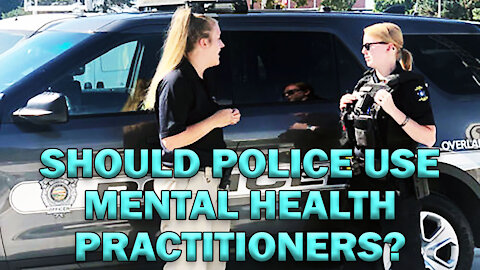 Should Police Use Mental Health Practitioners? - LEO Round Table S06E19c