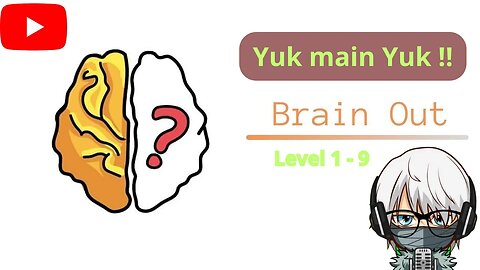 Brain Out episode 1 - Level 1 sampai 9 | Tapak kucing mana yang sama ?