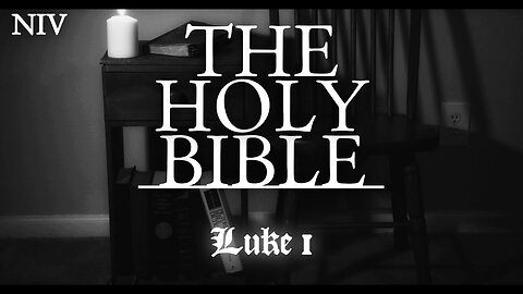 Bible Audiobook: Luke 1 (NIV)