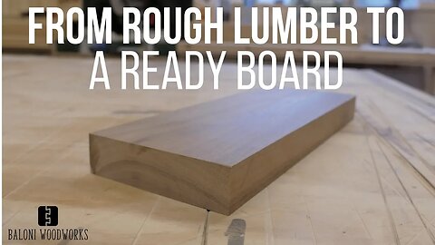 How to Prepare Rough Lumber! (For Beginners)