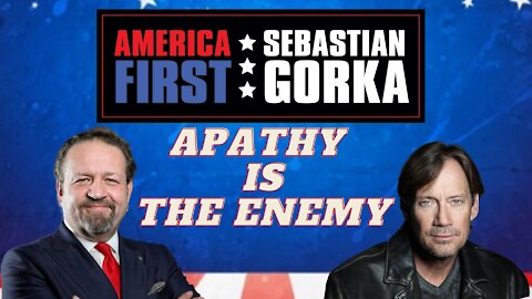 Apathy is the enemy. Kevin Sorbo with Sebastian Gorka on AMERICA First