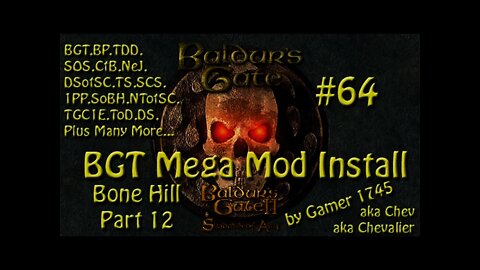 Let's Play Baldur's Gate Trilogy Mega Mod Part 64 - The Secret of Bone Hill