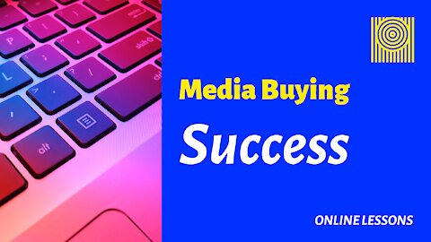 Media Buying Success