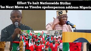 Effort To halt Nationwide Strike: see The Next Move as Tinubu spokesperson address Nigerians