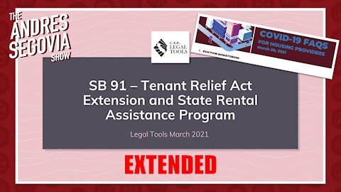 Federal Eviction Moratorium, CA Tenant Relief Act EXTENDED