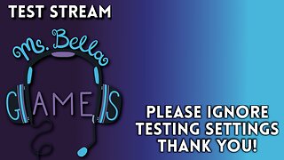 Test Stream - Please Ignore