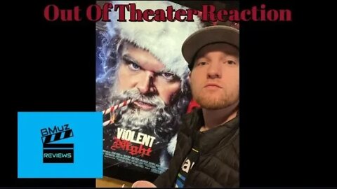 Violent Night | Out Of Theater Reaction