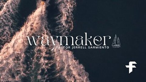 Waymaker-07/14/24