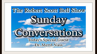 The RSB Show 10-8-23 - A Sunday Conversation with Dr. Meryl Nass