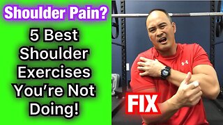 Shoulder Pain?! Stabilize It! 5 Best Shoulder Exercises You’re Not Doing! | Dr Wil & Dr K