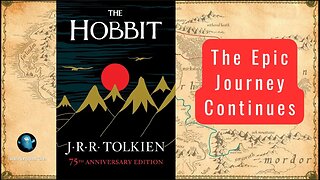 THE HOBBIT 🌄 The Epic Journey Continues ➡ Part 2 | Ch 6 - 10