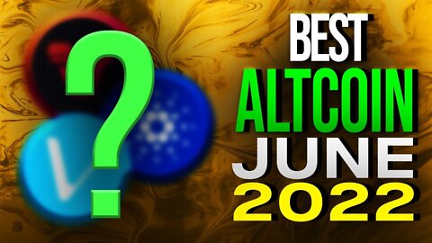 Top 5 best Altcoins June 2022 ( Making Billionaires )